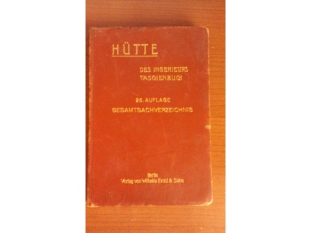 Hütte – Des Ingenieurs Taschenbuch