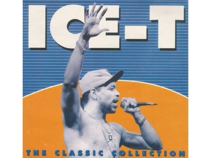 ICE-T - The Classic Collection