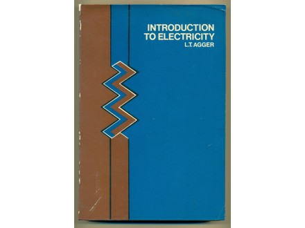 INTRODUCTION TO ELECTRICITY  L.T.Agger