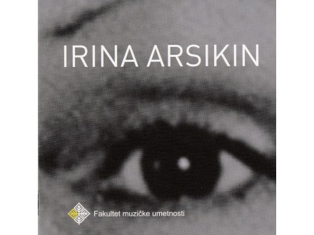 IRINA ARSIKIN - Irina Arsikin..2CD