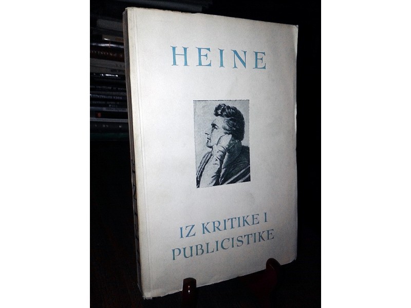 IZ KRITIKE I PUBLICISTIKE - Hajnrih Hajne