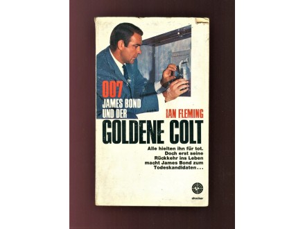 Ian Fleming - 007 - James Bond und der goldene Colt