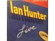 Ian Hunter ‎– Welcome To The Club - Live slika 1