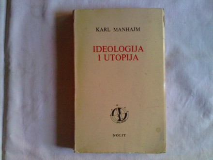 Ideologija i Utopija - Karl Manhajm