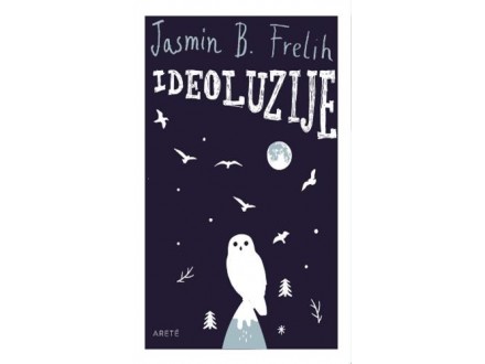 Ideoluzije - Jasmin B. Frelih