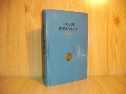 Idiot 1 - F.M. Dostojevski