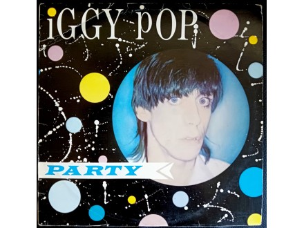 Iggy Pop-Party LP (EX, Jugodisk, 1981)