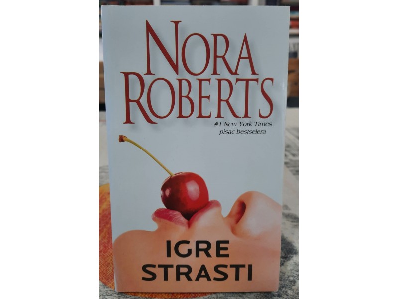 Igre strasti  -Nora Roberts