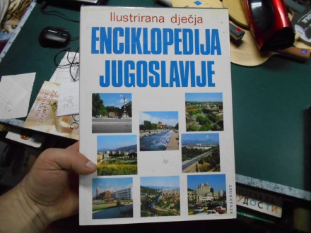 Ilustrirana djecja enciklopedija Jugoslavije