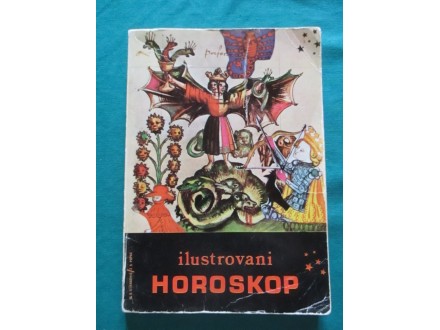 Ilustrovani Horoskop-M.B.Stanković,Z.S.Popac 1976.