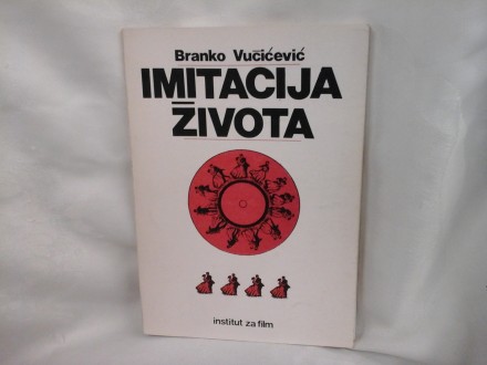 Imitacija života Branko Vučićević