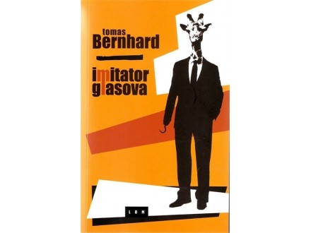 Imitator glasova - Tomas Bernhard