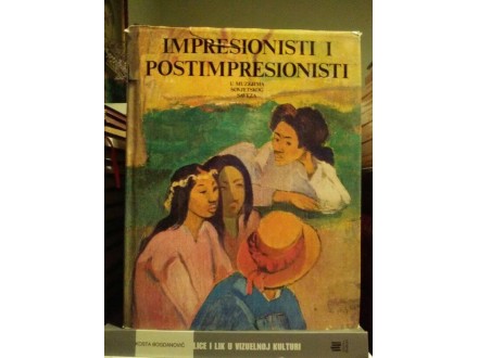 Impresionisti i postimpresionisti