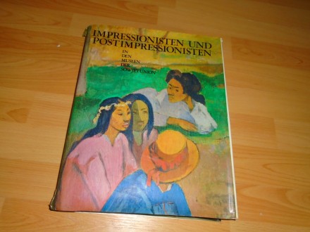 Impressionisten und Postimpressionis knjiga na nemackom
