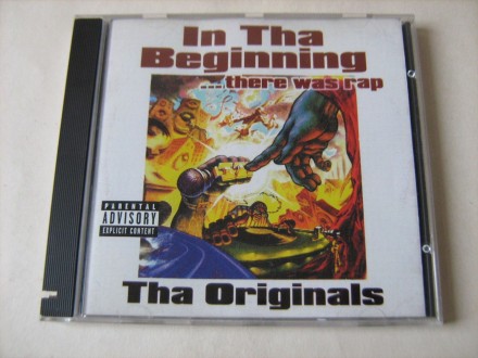 In Tha Beginning... There Was Rap (Tha Originals)