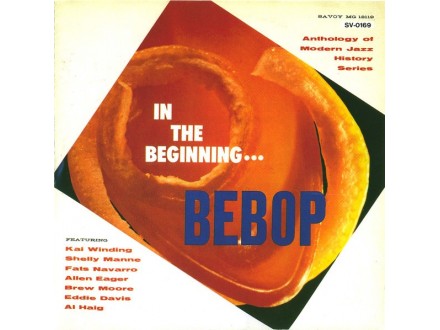 In the beginning...Bebop