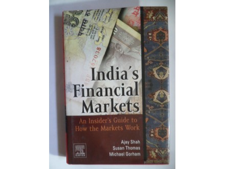 India`s Financial Markets Shah, Thomas, Gorham