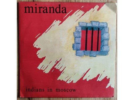 Indians In Moscow – Miranda