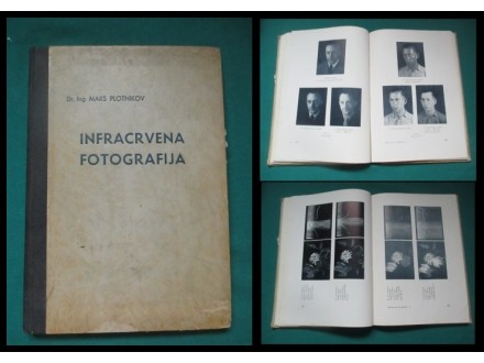 Infracrvena Fotografija i Njena Primjena Zagreb 1946.