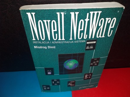 Instalacija I administracija sistema, Novell Netware