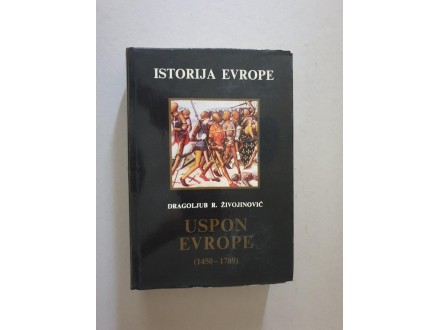 Istorija Evrope, Uspon Evrope 1450-1789