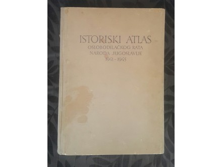 Istorijski atlas oslobodilačkog rata naroda Jugoslavije