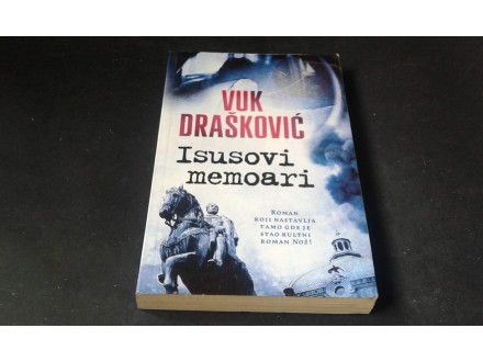 Isusovi memoari, Vuk Drašković