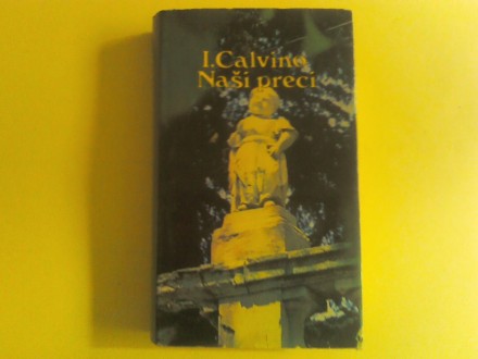 Italo Kalvino - Naši preci