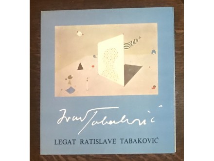 Ivan Tabaković-Legat Ratislave Tabaković