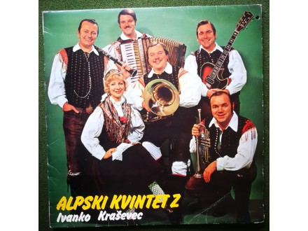 Ivanko Kraševac - Alpski kvintet 2