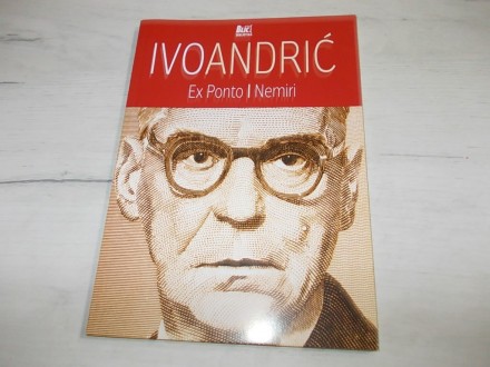 Ivo Andrić - Ex Ponto/Nemiri