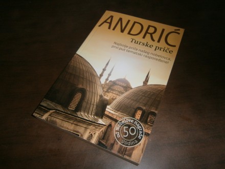 Ivo Andric - Turske price