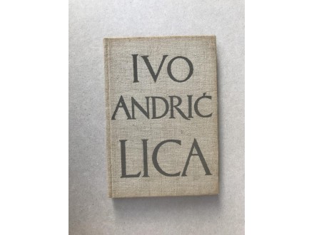 Ivo Andrić - lica, 1960, 1. izdanje !!!
