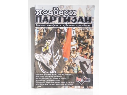 Izaberi Partizan oktobar 2007.