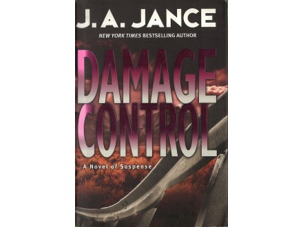 J. A. Jance - DEMAGE CONTROL (A Novel of Suspense)