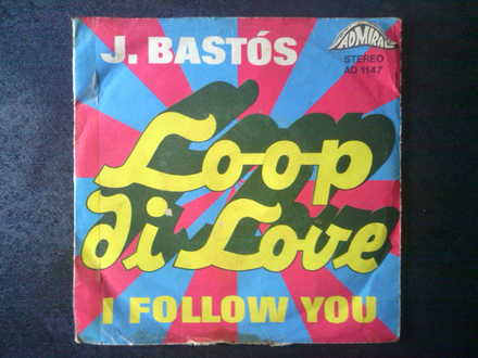 J. Bastós ‎– Loop Di Love