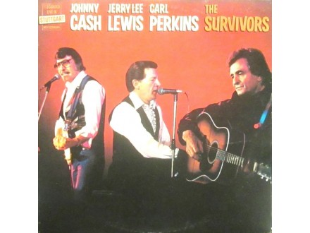 J.CASH. JERRY LEE LEWIS. C.PERKINS - The Survivors