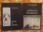 J. H. Brennan ULAZI U ASTRAL / ASTRALNA PROJEKCIJA