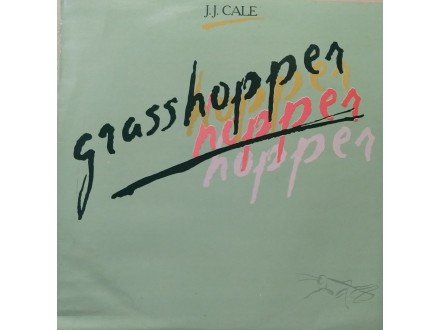 J.J. Cale – Grasshopper