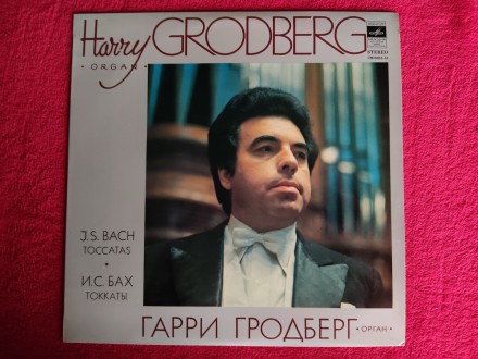 J.S.Bach* . Harry Grodberg ‎– Toccatas