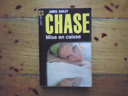 JAMES HADLEY  CHASE - MISE EN CAISSE