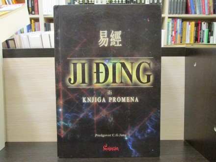 JI ĐING ili KNJIGA PROMENA - predgovor C. G. Jung