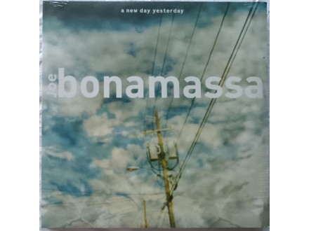 JOE  BONAMASSA  -  A  NEW  DAY  YESTERDAY