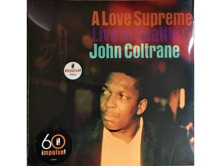 JOHN COLTRANE - A Love Supreme: Live In Seattle