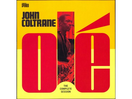 JOHN COLTRANE - Olé (The Complete Session)