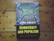 JOHN LUKACS - DEMOCRACY AND POPULISM slika 1