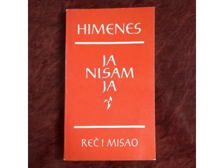 Ja Nisam Ja - Himenes/Rec I Misao
