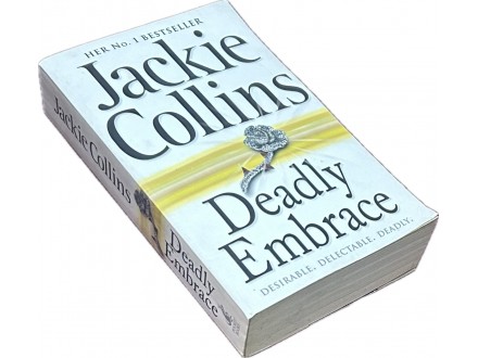 Jackie Collins - Deadly Embrace