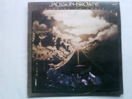Jackson Browne - Runnin On Empty