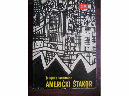 Jacques Lanzmann-Americki stakor